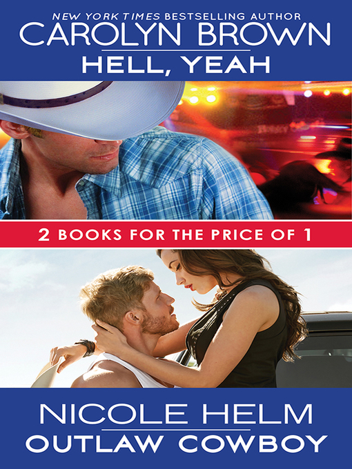 Title details for Hell, Yeah / Outlaw Cowboy by Carolyn Brown - Available